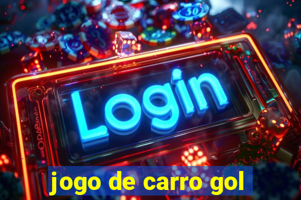 jogo de carro gol